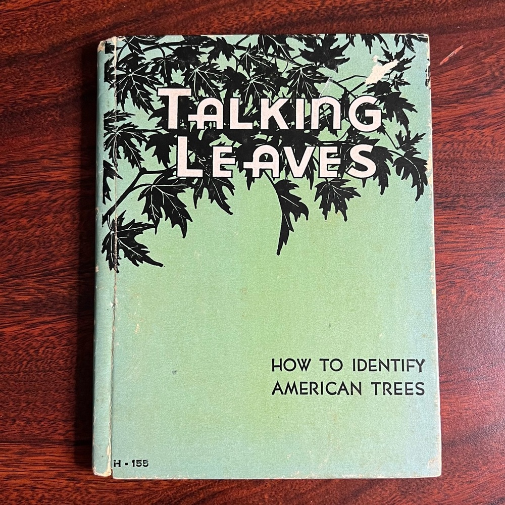 Vintage 1934 Talking Leaves Hardcover – How to Identify American Trees